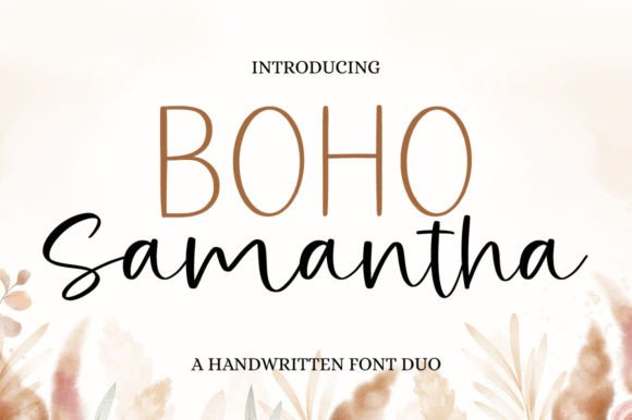 Boho Samantha: A Versatile Typeface for Editorial Design