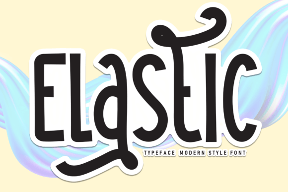 Elastic: A Playful Handwritten Font for Campaigns